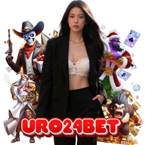 uro24bet ไม่มีขั้นต่ำ